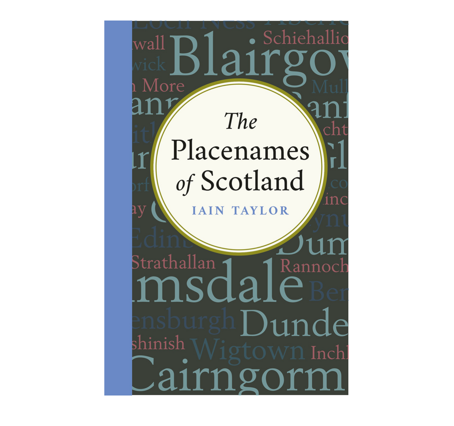 The Placenames of Scotland